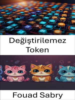 cover image of Değiştirilemez Token